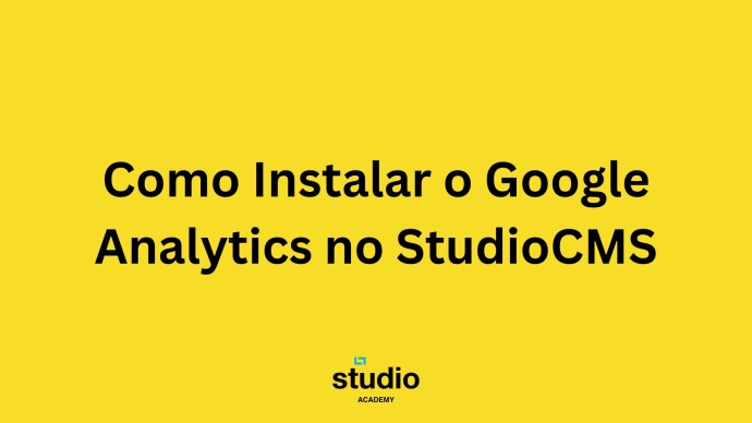 Como Instalar o Google Analytics no StudioCMS